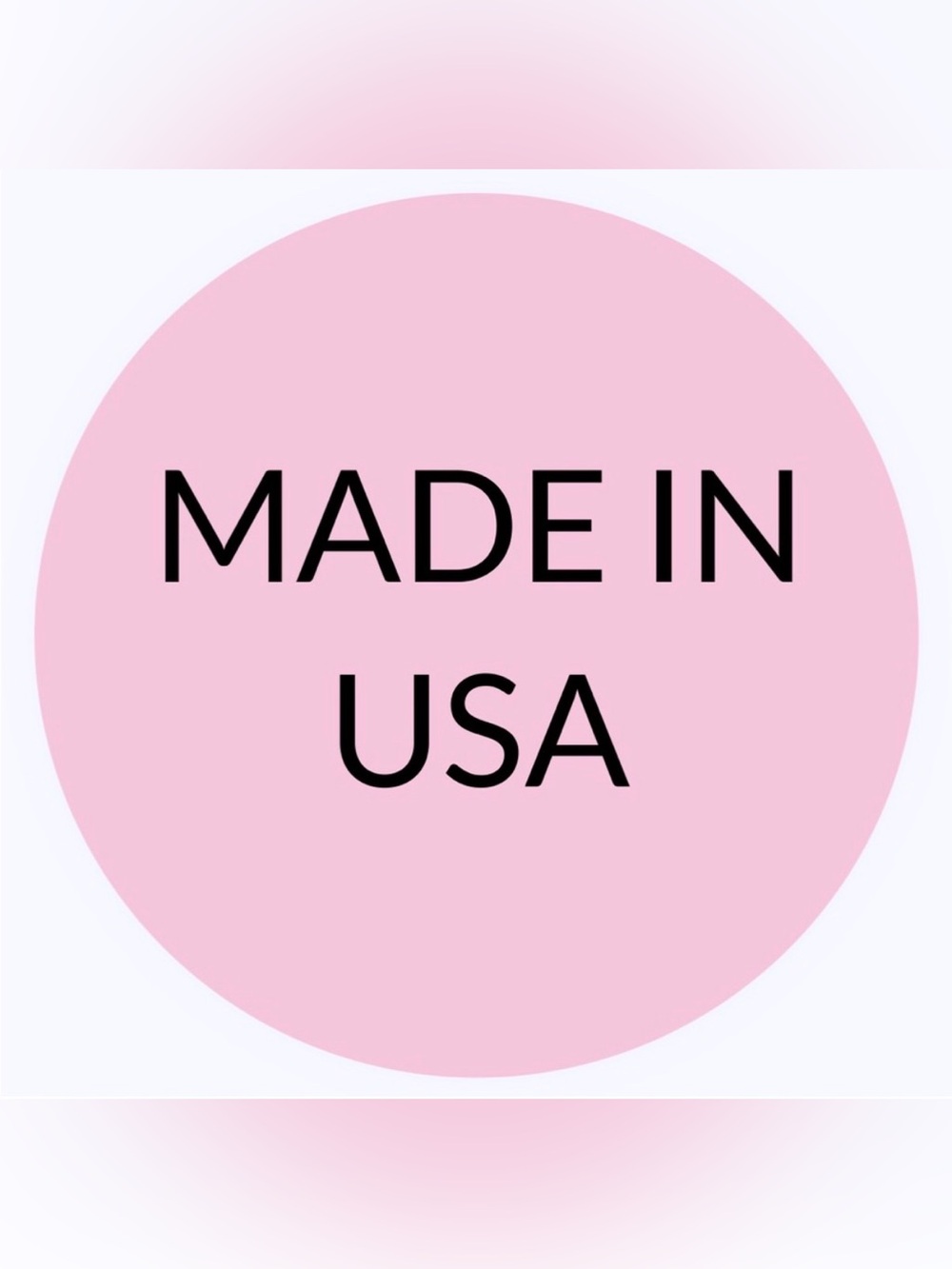 50 STICKERS - 2” ROUND - ‘MADE IN ‘USA’’ - PINK